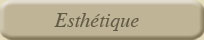 esthetique